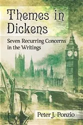 Book cover of Themes in Dickens by Peter J. Ponzio