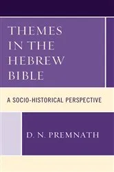 Book cover of Themes in the Hebrew Bible by D. N. Premnath