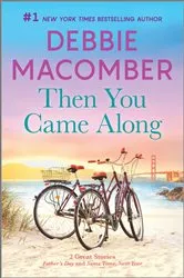 Book cover of Then You Came Along by Unknown