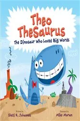 Book cover of Theo TheSaurus by Shelli R. Johannes