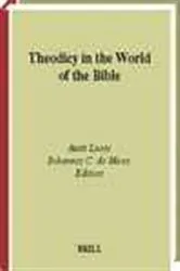 Book cover of Theodicy in the world of the Bible by A. Laato