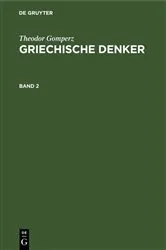 Book cover of Theodor Gomperz: Griechische Denker. Band 2 by Theodor Gomperz