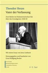 Book cover of Theodor Heuss – Vater der Verfassung by Stiftung-Bundespräsident-Theodor-Heuss-Haus