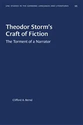 Book cover of Theodor Storm's Craft of Fiction by Clifford A. Bernd