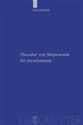 Book cover of Theodor von Mopsuestia, De incarnatione by Till Jansen