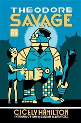 Book cover of Theodore Savage by Cicely Hamilton