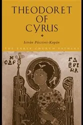 Book cover of Theodoret of Cyrus by Istvan Pasztori Kupan