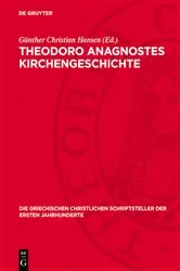 Book cover of Theodoro Anagnostes Kirchengeschichte by Günther Christian Hansen