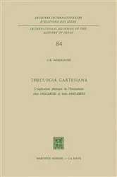 Book cover of Theologia Cartesiana by J.-R. Armogathe