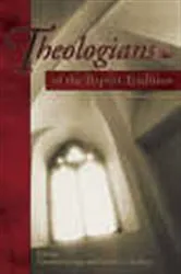 Book cover of Theologians of the Baptist Tradition by Timothy George