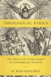 Book cover of Theological Ethics by Unknown