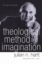 Book cover of Theological Method and Imagination by Julian Hartt