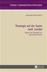 Book cover of Theologie auf der Suche nach «Lucidez» by Wolfgang Klausnitzer