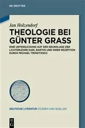 Book cover of Theologie bei Günter Grass by Jan Holzendorf
