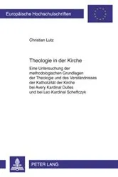 Book cover of Theologie in der Kirche by Christian Lutz