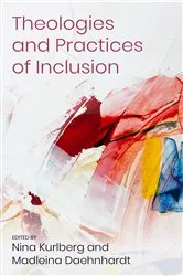 Book cover of Theologies and Practices of Inclusion by Nina Kurlberg