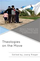 Book cover of Theologies on the Move by Joerg Rieger