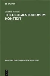 Book cover of Theologiestudium im Kontext by Torsten Meireis