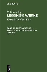 Book cover of Theologische Streitschriften. Briefe von Lessing by Karl Goedeke