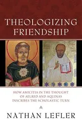Book cover of Theologizing Friendship by Nathan Sumner Lefler