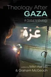 Book cover of Theology After Gaza by Mitri Raheb
