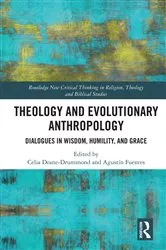 Book cover of Theology and Evolutionary Anthropology by Celia Deane-Drummond