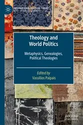 Book cover of Theology and World Politics by Vassilios Paipais