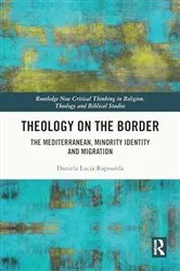 Book cover of Theology on the Border by Daniela Lucia Rapisarda