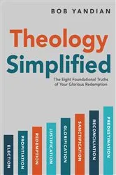 Book cover of Theology Simplified by Bob Yandian