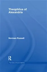 Book cover of Theophilus of Alexandria by Norman Russell