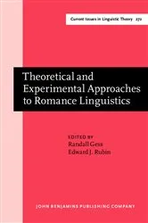 Book cover of Theoretical and Experimental Approaches to Romance Linguistics by Randall Gess