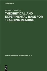 Book cover of Theoretical and experimental base for teaching reading by Unknown