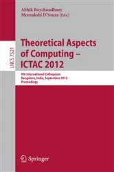Book cover of Theoretical Aspects of Computing - ICTAC 2012 by Abhik Roychoudhury