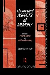 Book cover of Theoretical Aspects of Memory (2nd ed.) by Michael Gruneberg
