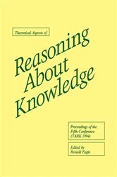 Book cover of Theoretical Aspects of Reasoning About Knowledge by Ronald Fagin