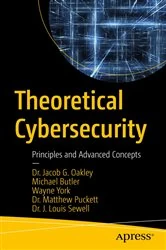 Book cover of Theoretical Cybersecurity by Jacob G. Oakley