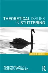 Book cover of Theoretical Issues in Stuttering (2nd ed.) by Ann Packman