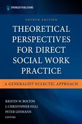 Book cover of Theoretical Perspectives for Direct Social Work Practice, Fourth Edition (4th ed.) by Kristin W. Mapson