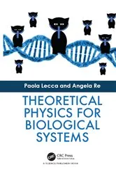 Book cover of Theoretical Physics for Biological Systems by Paola Lecca