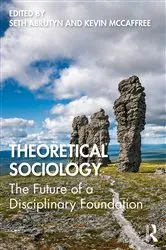 Book cover of Theoretical Sociology by Seth Abrutyn
