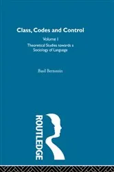 Book cover of Theoretical Studies Towards a Sociology of Language by Basil Bernstein