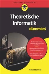 Book cover of Theoretische Informatik für Dummies by Roland Schmitz