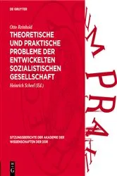 Book cover of Theoretische und praktische Probleme der entwickelten sozialistischen Gesellschaft by Otto Reinhold