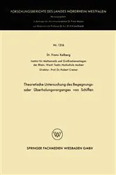 Book cover of Theoretische Untersuchung des Begegnungs- oder Überholungsvorganges von Schiffen by Unknown