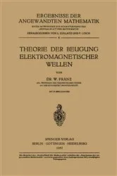 Book cover of Theorie der Beugung Elektromagnetischer Wellen by Walter Franz