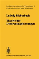 Book cover of Theorie der Differentialgleichungen (3rd ed.) by Ludwig Bieberbach