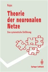 Book cover of Theorie der neuronalen Netze by Raul Rojas