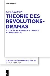 Book cover of Theorie des Revolutionsdramas by Lars Friedrich