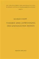Book cover of Theorie und Anwendung der Unendlichen Reihen (5th ed.) by Konrad Knopp