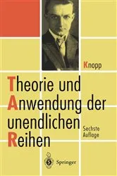 Book cover of Theorie und Anwendung der unendlichen Reihen (6th ed.) by Konrad Knopp
